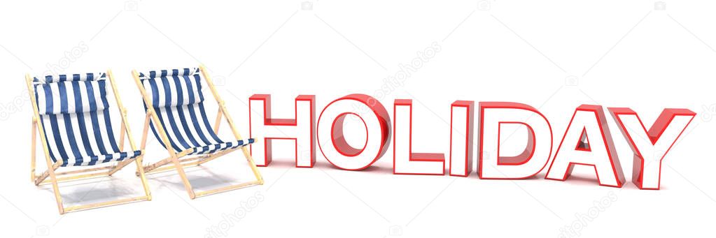 3d render of two deck chairs and the message Holiday
