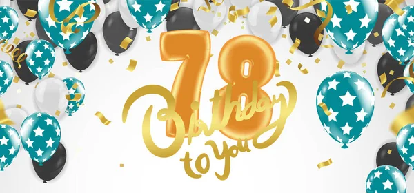 背景カラフルなバルーンとお祝いのためのカラフルな小さなコンフェッティピースのテンプレートデザインと78年の記念日と誕生日 — ストックベクタ
