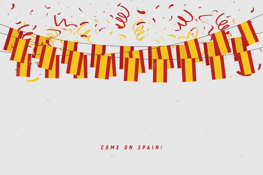 Spain garland flag with confetti on gray background, Hang bunting for Spanish celebration template banner. vector