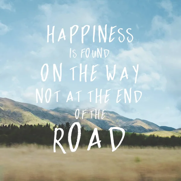 Inspirational Motivational Quote Happiness Found Way End Road Mountain View — Stock Photo, Image