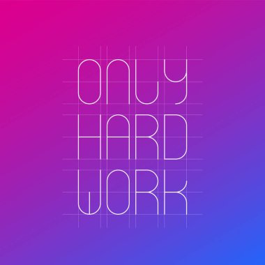 Sadece sıkı çalışma, minimal poster tasarımı.