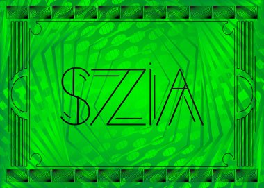 Art Deco Szia (Macarca: Hello in Hungary) metni. Dekoratif tebrik kartı, eski harflerle imzalayın..