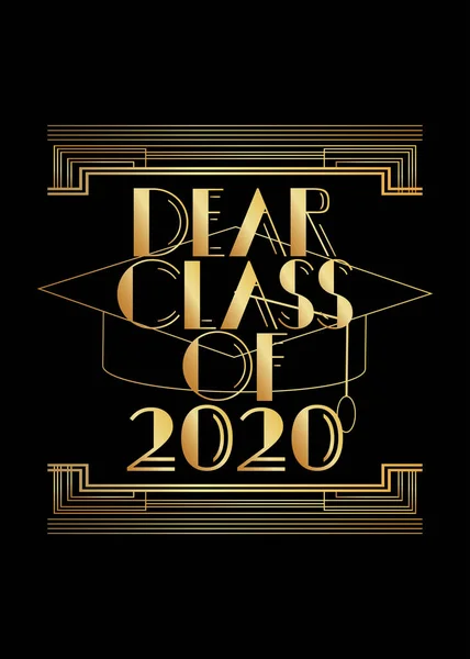 Art Deco Sevgili 2020 sınıfı metni. Dekoratif tebrik kartı, eski harflerle imzalayın..