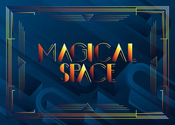 Текст Стиле Art Deco Magical Space Декоративная Открытка Вывеска Винтажными — стоковый вектор