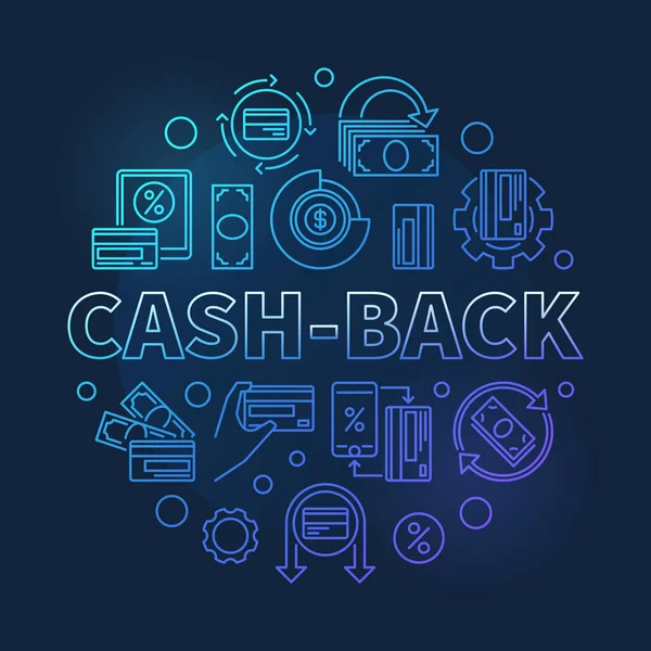 Cash-back blaue Umrisse runde Vektor-Konzept Illustration — Stockvektor