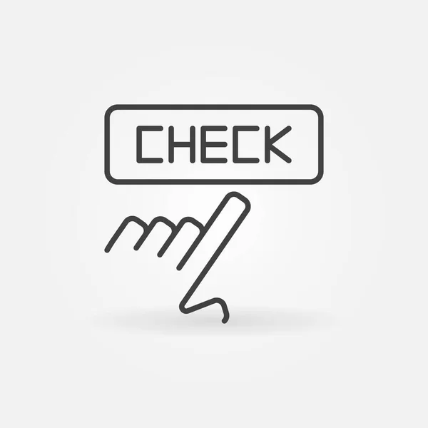 Hand met Check Button concept vector Poker pictogram — Stockvector