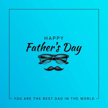 Babalar Günün kutlu olsun. Tebrik kartı için iyi.. 