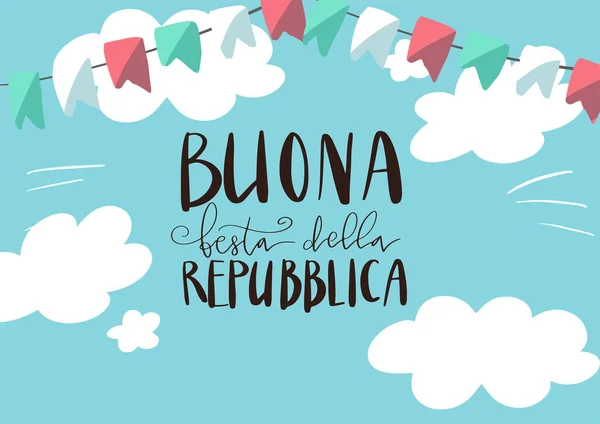 Buona Festa Della Repubblica Tradução Feliz Dia República Letras Manuscritas —  Vetores de Stock