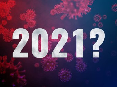 2021, covid-19 arkaplanlı bir soru işareti. 2021 'deki belirsizlik ve tahminleri simgeler..