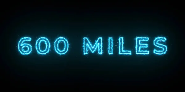 600 Miles Title Electric Effect Agaisnt Black Background — Stock Photo, Image