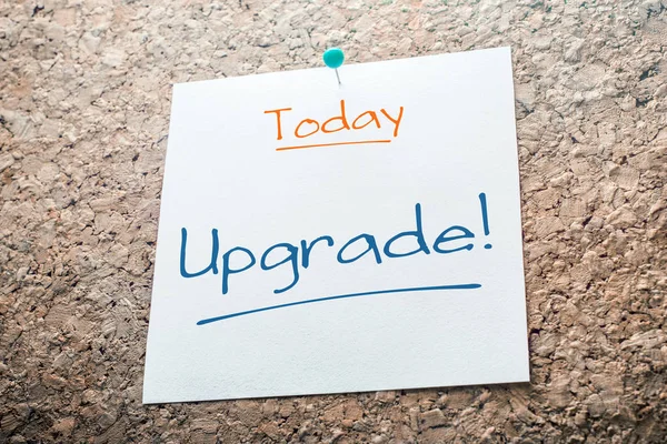 Upgrade Reminder Today Paper Pinned Cork Board — Stock Photo, Image