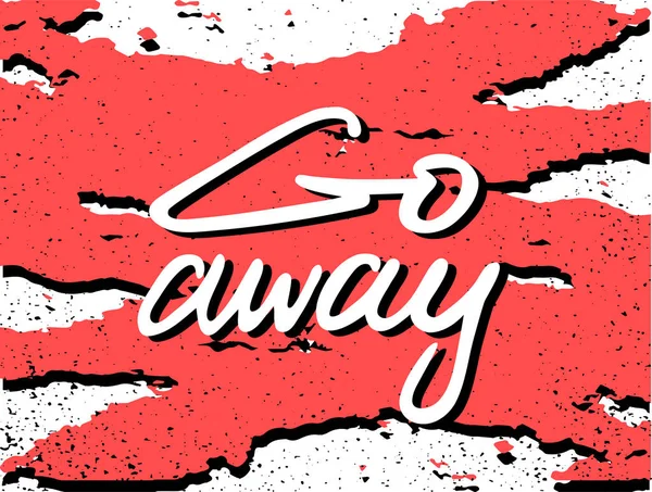 Away Warning Sign White Background Red Grunge Texture Grain Efft — стоковый вектор