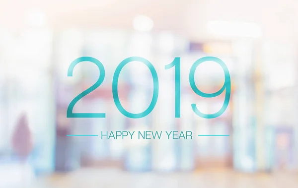 Gelukkig Nieuwjaar 2019 Woord Blur Bleke Kleur Conventie Hall Kantoorgebouw — Stockfoto