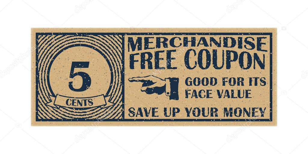 Five cents coupon template. Discount coupon on 5 cents. Vector illustration.
