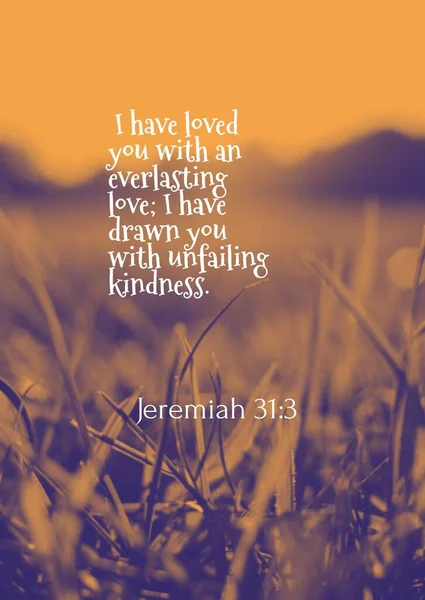 Bibeln Words Jeremiah Jag Har Älskat Dig Med Evig Kärlek — Stockfoto