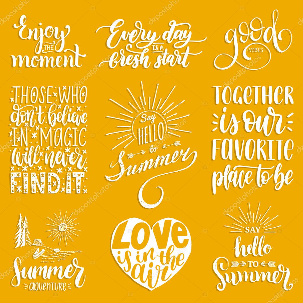 Vector set of hand lettering with motivational phrases. Calligraphy inspirational quotes collection.