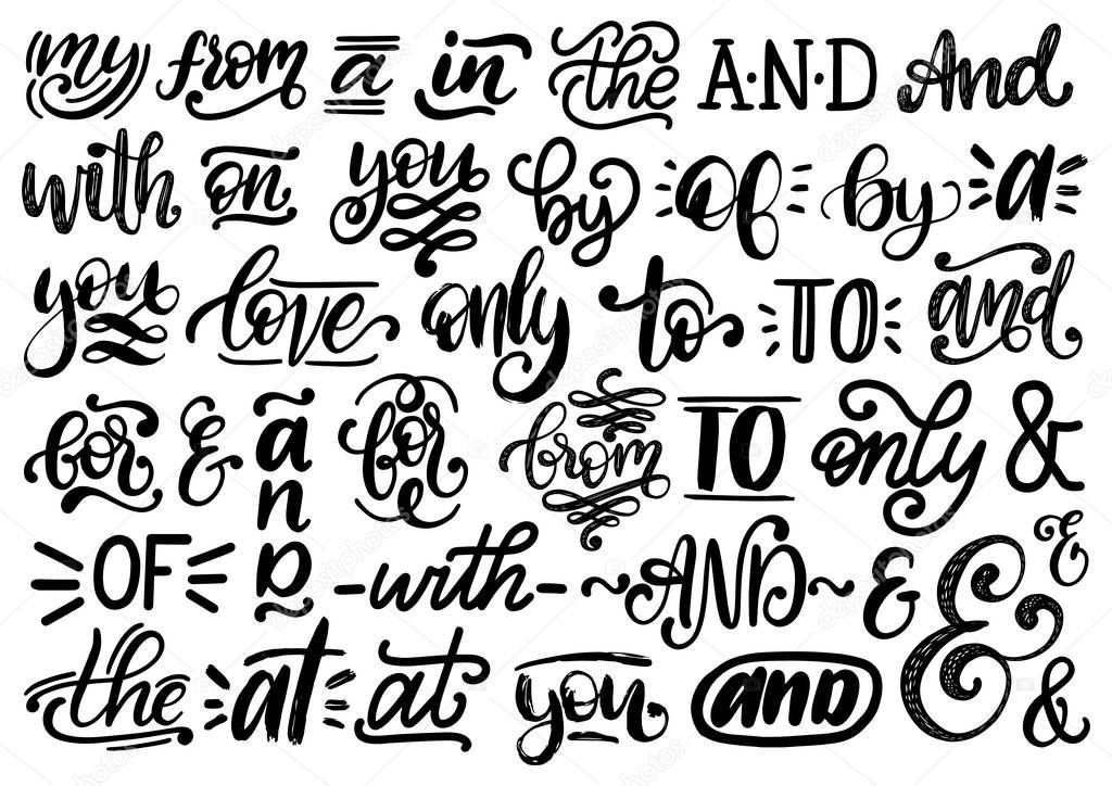 Handwritten catchwords and ampersands vector set. Calligraphy collection of different conjunctions, prepositions, words on white background.