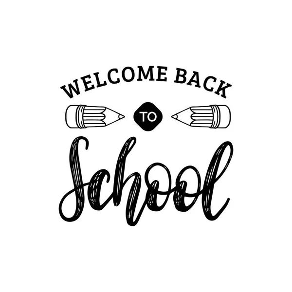 Welcome Back School Lettering Isolated White Background — Stock Vector