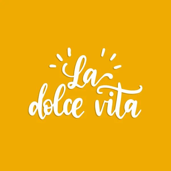 Dolce Vita Traducida Del Italiano Sweet Life Frase Manuscrita Caligrafía — Vector de stock