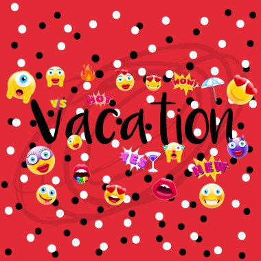 Tatil Poster veya kartpostal! Tatil zamanı tasarım çok benzersiz Emojis ile. Modaya uygun bir tarzda varlıklar için tatil işareti.
