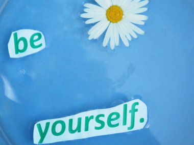 İngiliz atasözü. İfade. Kendin ol.