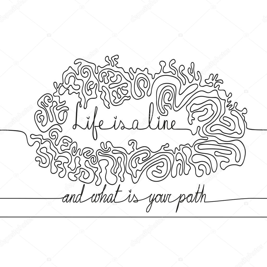 One line hand drawn illustration. Life if line, what is your path. Continuous line drowing vector isolated on white background. Conceptual idea for t-shirt and other design