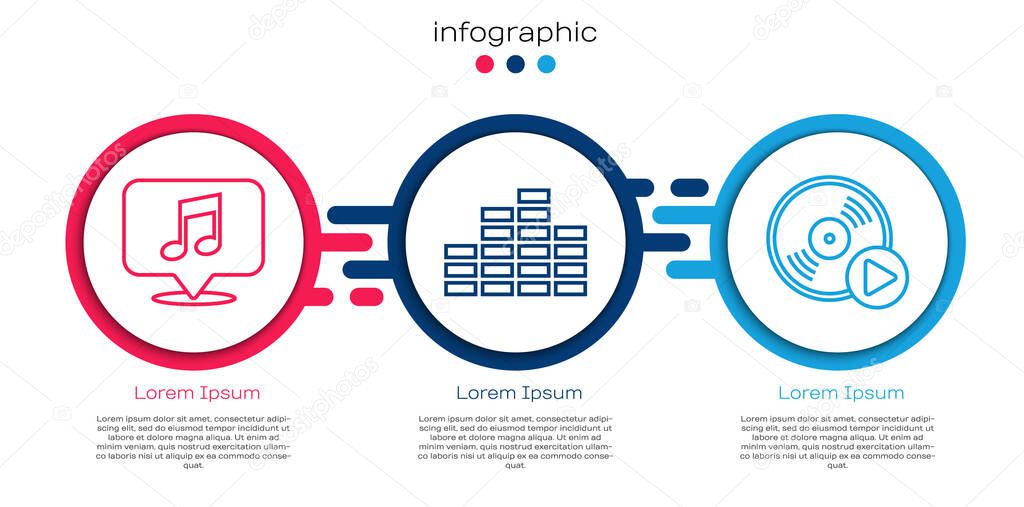 Set line Musical note in speech bubble, Music equalizer and Vinyl disk. Business infographic template. Vector.