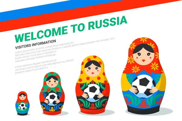 ロシアのマトリョーシカ バナー テンプレート。サッカー ボール, ロシア国旗, ロシア本文へようこそとロシアのシンボル。明るい背景にサッカー ボールの伝統的な入れ子人形マトリョーシカ. — ストックベクタ