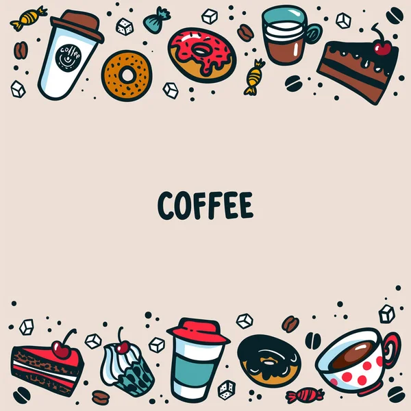 Coffee template. Colorful doodle style coffee cups, pastry and cakes on light background with copy space. Exellent for menu design and cafe decoration. Cartoon vector illustration. — Stock Vector