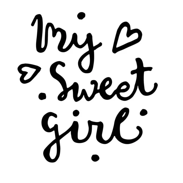 Lettrage Dessiné Main Avec Sweet Girl Citation Citation Calligraphie Moderne — Image vectorielle