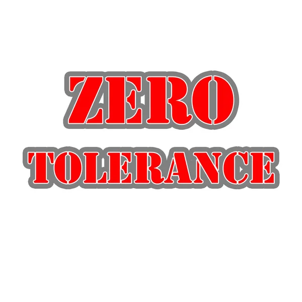 Zero Tolerance Червоно Біло Сірий Штамп Текст Білому Фоні — стокове фото