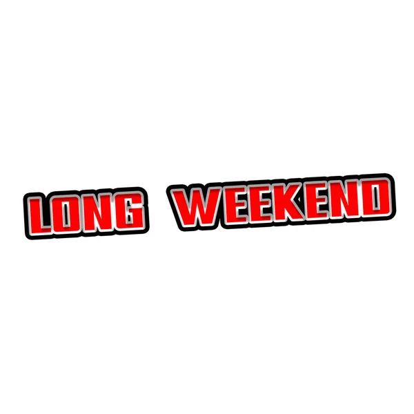 Long Weekend Red White Black Stamp Text White Backgroud — Stock Photo, Image