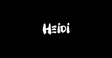 Grunge 'daki Heidi Kadın Adı Siyah Arkaplan' daki Cesur Metin Tipografisinin Geçiş Efektini Çözdü