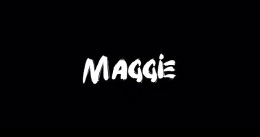 Siyah Arkaplan Üzerine Cesur Metin Animasyonunun Dijital Grunge Geçiş Efektinde Maggie Bebek Adı