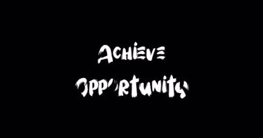 Opportunity-Motivational Typography Metin Animasyon Grunge Geçiş Efektini Çözün