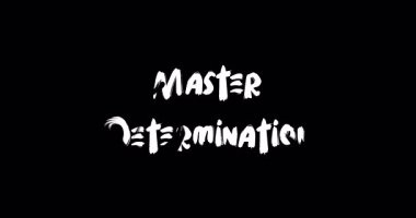 Usta Kararlılık-Motivasyon Tipografi Metin Animasyon Grunge Geçiş Efekti Çözümleme Efekti