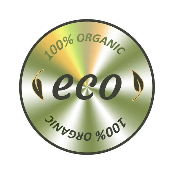 Adesivo holográfico orgânico ecológico, marca. Carimbo realista do holograma redondo. Marca ecológica vetorial para a promoção de produtos naturais — Vetor de Stock