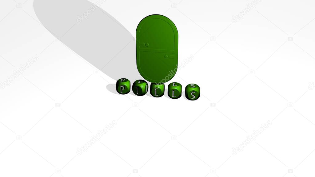3D representation of PILLS with icon on the wall and text arranged by metallic cubic letters on a mirror floor for concept meaning and slideshow presentation. background and medicine