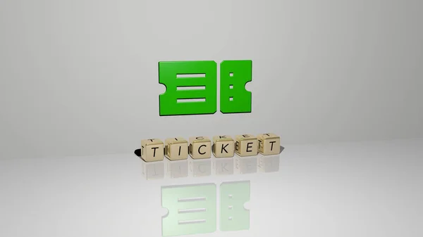 Graphical Image Ticket Vertically Text Built Metallic Cubic Letters Top — Stock Photo, Image