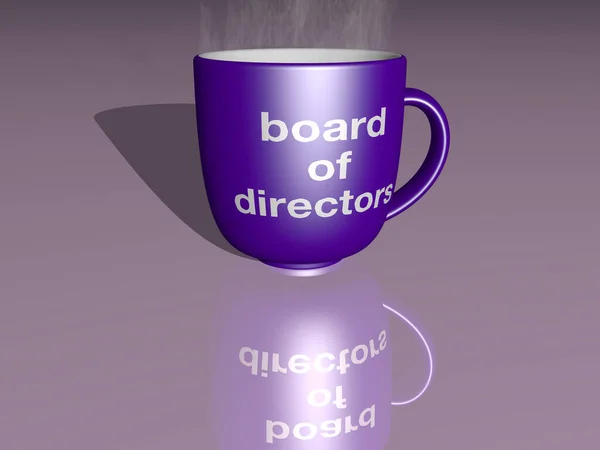 BOARD OF DIRECTORS written on a smoking hot coffee mug on a mirror floor in 3D illustration. background and wooden