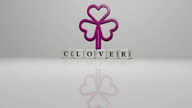 Duvarında ikon olan CLOVER 'un 3 boyutlu temsili ve ayna zemininde konsept ve slayt gösterisi sunumu için metalik kübik harflerle düzenlenmiş metin. Resim ve arkaplan