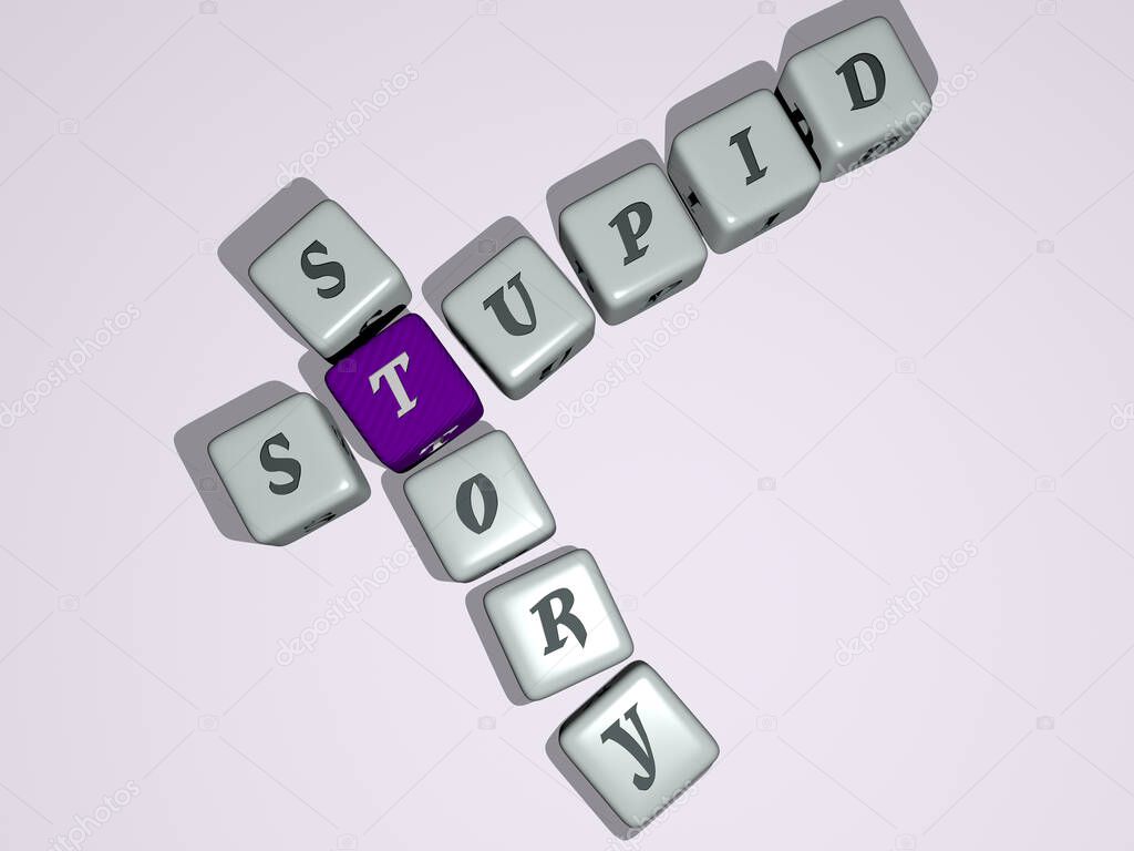 STUPID STORY crossword by cubic dice letters - 3D illustration for dumb and background
