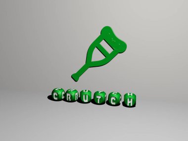 Duvardaki CRUTCH 3D simgesi ve yerdeki kübik alfabelerin metni - dikkat ve koltuk değnekleri için 3B illüstrasyon