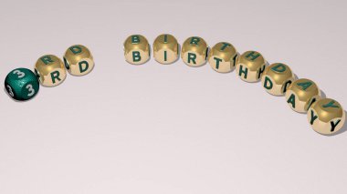 RD BIRTHDAY text of dice letters with curvature - 3D illustration for background and celebration clipart