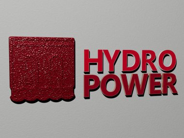 HYDRO POWER simgesi ve duvardaki metin - baraj ve enerji için 3D illüstrasyon