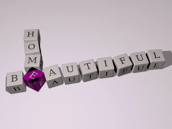 BEAUTIFUL HOME crossword by cubic dice letters, 3D illustration for background and beauty