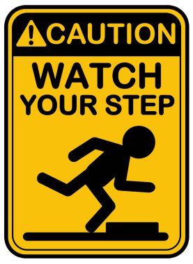 Siyah-sarı dikkat, adım çizelgenizi izleyin, tehlike işareti işareti işareti beyaz arka planda izole, güvenlik önce laboratuvar yürüyüşünde adımlarınıza dikkat edin. Kırpma yolu var.