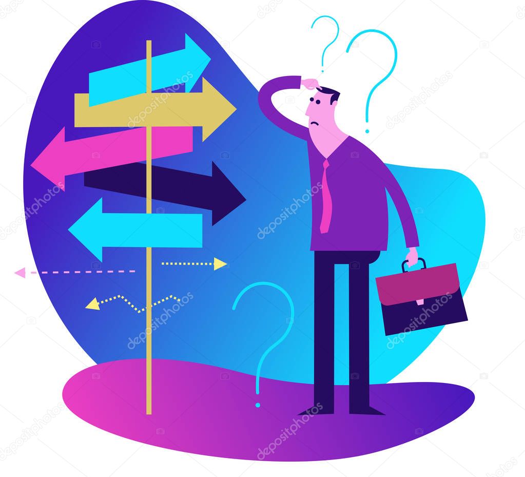 Flat illustration design. The man stands near the pointers with arrows, thinking where to go. Decision-making, choice. Picture for presentation, web, landing page.