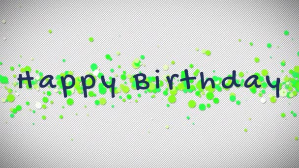 Happy Birthday Text Mit Grünen Scheiben Hintergrund — Stockvideo