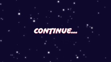 Beyaz Dijital animasyon Devam... yıldızların ekranda yakınlaştırması ile galaksinin arka planıyla ekranda yakınlaştırma işareti